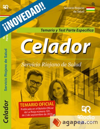 Celadores, Servicio Riojano de Salud. Temario y test de la parte epecífica