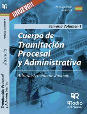 Portada de Cuerpo de Tramitación procesal y Administrativa de la Administración de Justicia. Temario, volumen 1