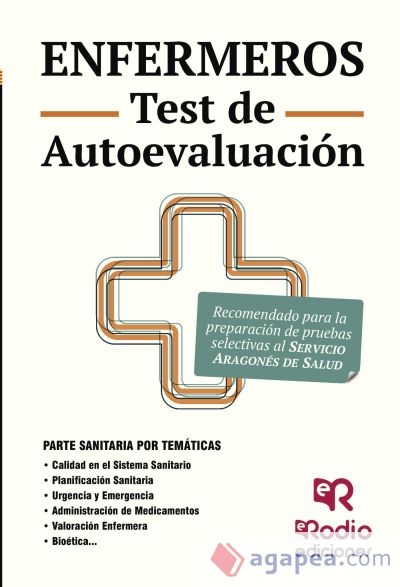 Enfermeros del Servicio Aragonés de Salud. Test de autoevaluación