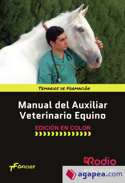 Manual del Auxiliar Veterinario Equino (edicion en color)