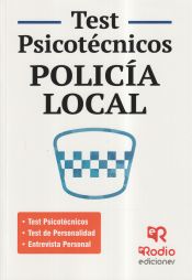 Portada de Policía Local. Test Psicotécnicos, de Personalidad y Entrevista personal