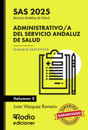 Portada de Administrativo/a del Servicio Andaluz de Salud. SAS 2025. Temario Específico. Volumen 2