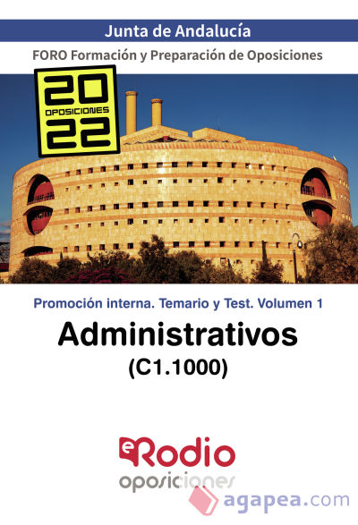 Administrativos Promoción interna (C1.1000) Junta de Andalucía. Temario y Test. Volumen 1