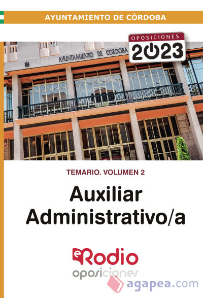 Auxiliar Administrativo/a del Ayuntamiento de Córdoba 2023. Temario. Volumen 2