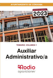 Portada de Auxiliar Administrativo/a del Ayuntamiento de Córdoba. Temario. Volumen 1