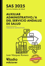 Portada de Auxiliar Administrativo/a del Servicio Andaluz de Salud. SAS 2025. Temario Específico