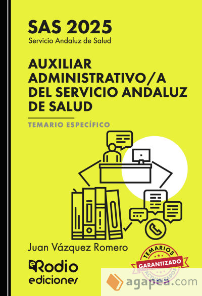 Auxiliar Administrativo/a del Servicio Andaluz de Salud. SAS 2025. Temario Específico