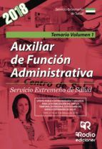 Portada de Auxiliar de Función Administrativa. Servicio Extremeño de Salud. Temario Volumen 1 (Ebook)