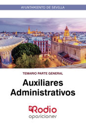 Portada de Auxiliares Administrativos. Temario Parte General. Ayuntamiento de Sevilla