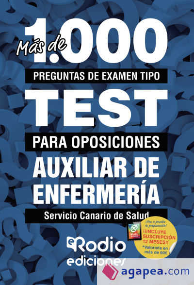 Auxiliares de Enfermería. Servicio Canario de Salud. Más de 1.000 preguntas de examen tipo test