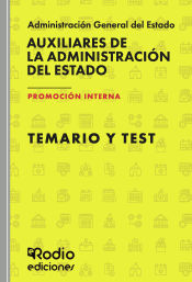 Portada de Auxiliares de la Administración del Estado. PROMOCIÓN INTERNA. 2023 Temario y Test