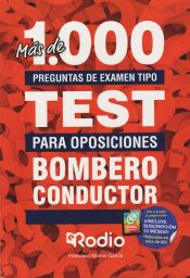 Portada de Bombero Conductor. Más de mil preguntas de examen tipo test para oposiciones