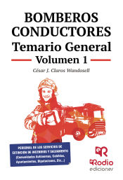 Portada de Bomberos Conductores. Temario General. Volumen 1