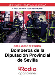 Portada de Bomberos Diputación Provincial de Sevilla. Simulacros de Examen