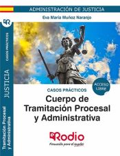 Portada de Casos Prácticos. Cuerpo de Tramitación Procesal y Administrativa. Administración de Justicia