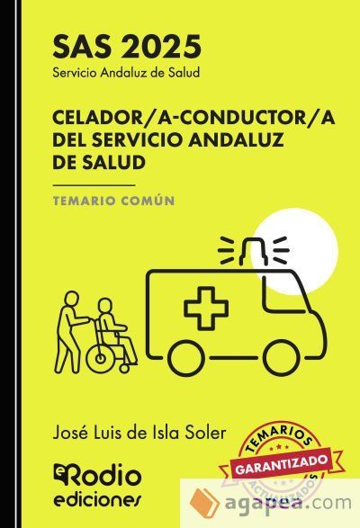 Celador/a-Conductor/a del Servicio Andaluz de Salud. Temario Común. SAS 2025