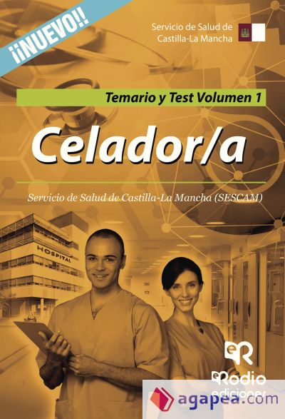 Celador/a del SESCAM. Temario y Test. Volumen 1