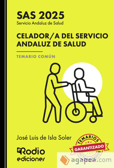 Celador/a del Servicio Andaluz de Salud. Temario Común. SAS 2025