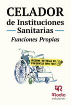 Portada de Celador de Instituciones Sanitarias. Funciones Propias (Ebook)