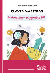 Portada de Claves Maestras. Estrategias y secretos para conquistar el TEMA de tus oposiciones a Pedagogía Terapéutica