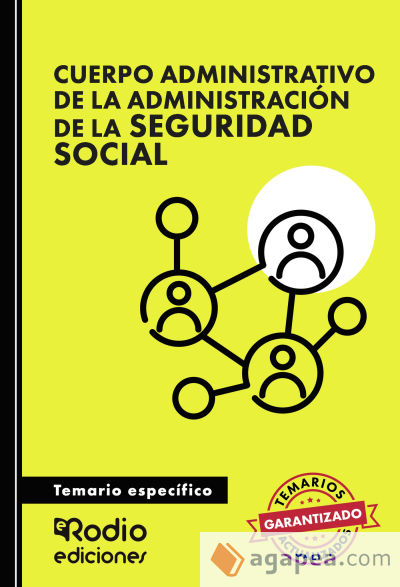 Cuerpo Administrativo de la Administración de la Seguridad Social. Temario específico