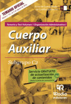 Portada de Cuerpo Auxiliar. Subgrupo C2. Temario y Test Volumen 1. Organización Administrativa I. Junta de Comunidades de Castilla-La Mancha (Ebook)