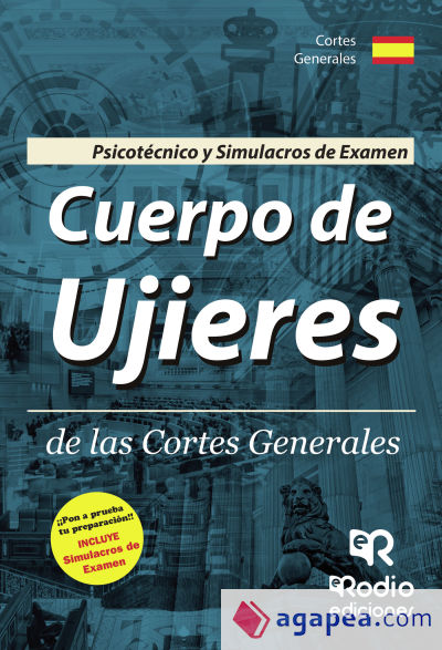 Cuerpo de Ujieres de las Cortes Generales. Psicotécnico y Simulacros de Examen