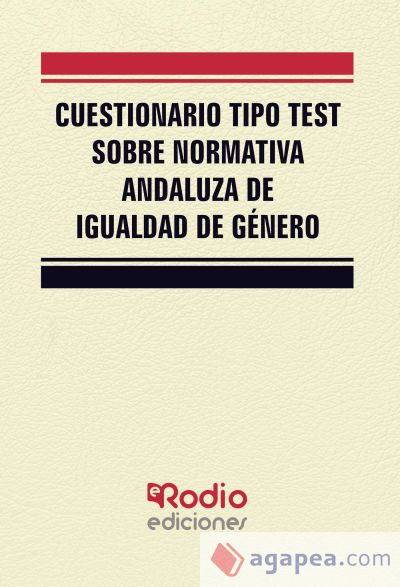 Cuestionario tipo test sobre normativa andaluza de igualdad de género