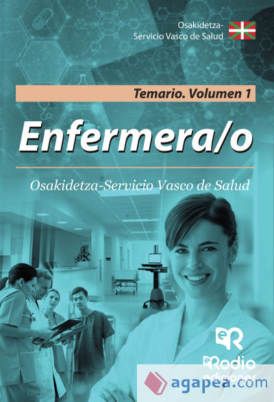 Enfermera/o de Osakidetza-Servicio Vasco de Salud. Temario. Volumen 1