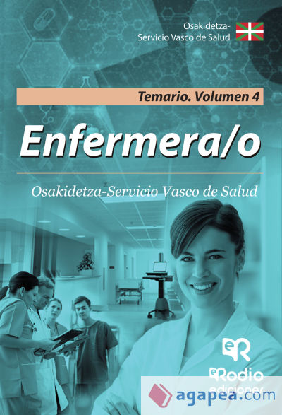 Enfermera/o de Osakidetza-Servicio Vasco de Salud. Temario. Volumen 4