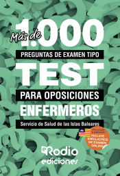 Portada de Enfermeros del Servicio de Salud de las Islas Baleares. Más de 1.000 preguntas de examen tipo test