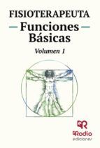 Portada de Fisioterapeuta. Funciones Básicas. Volumen 1 (Ebook)