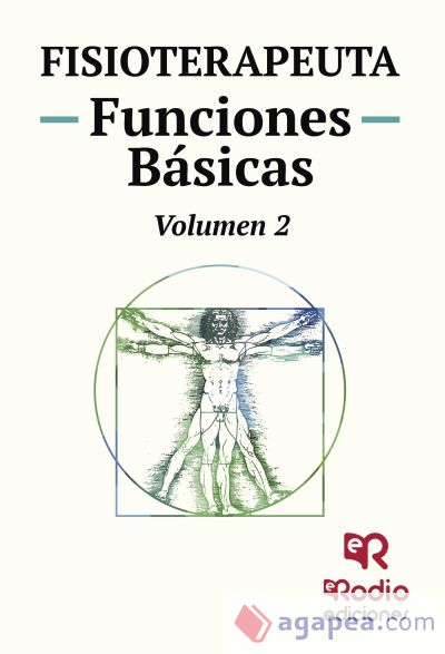 Fisioterapeuta. Funciones Básicas. Volumen 2