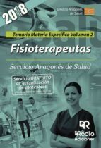 Portada de Fisioterapeutas. Servicio Aragon&eacute;s de Salud. Temario Materia Espec&iacute;fica Volumen 2 (Ebook)