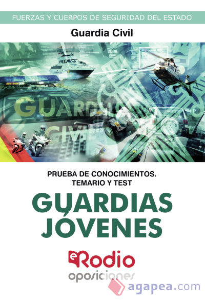 Guardias Jóvenes de la Guardia Civil. Prueba de conocimientos. Temario y Test