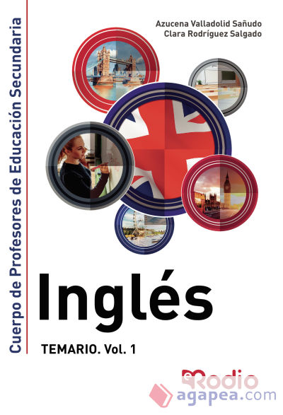 Inglés. Temario. Volumen 1. Cuerpo de Profesores de Educación Secundaria