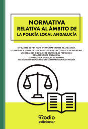 Portada de Normativa relativa al ámbito de la Policía Local Andalucía