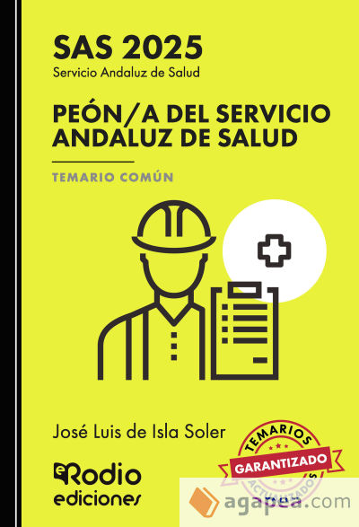 Peón/a del Servicio Andaluz de Salud. Temario Común. SAS 2025