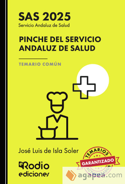 Pinche del Servicio Andaluz de Salud. Temario Común. SAS 2025