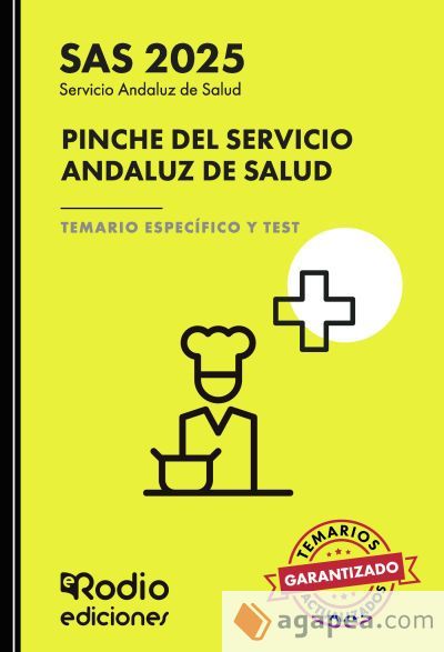 Pinche del Servicio Andaluz de Salud. Temario Espec&iacute;fico y Test. SAS 2025