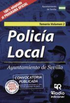 Portada de Polic&iacute;a Local. Ayuntamiento de Sevilla. Temario. Volumen 2 (Ebook)