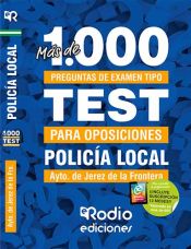 Portada de Policía Local del Ayuntamiento de Jerez de la Frontera. Más de mil preguntas tipo test