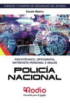 Portada de Policía Nacional. Escala Básica. Psicotécnico, Ortografía, Entrevista Personal e Inglés (Ebook)