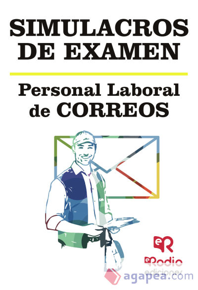 Simulacros de Examen.&#8198;Personal de Reparto, Agente-Clasificación y Atención al Cliente