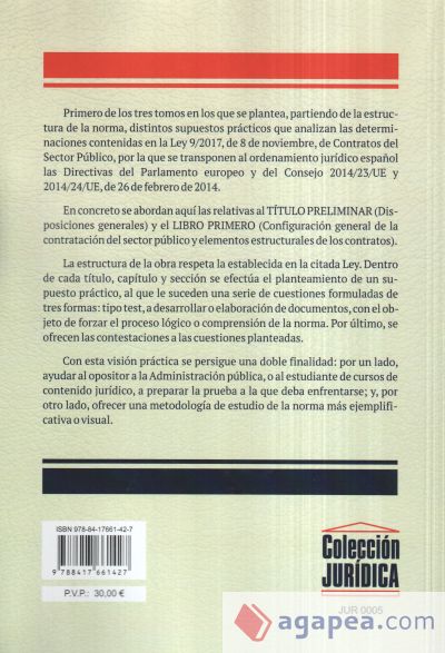 Supuestos Prácticos de la Ley 9/2017, de 8 de noviembre, de contratos del sector público (Tomo I)