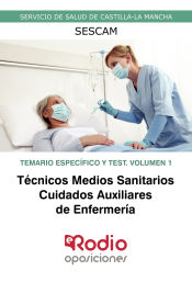 Portada de T.M.S Cuidados Auxiliares de Enfermería. SESCAM. Temario Específico y Test. Volumen 1