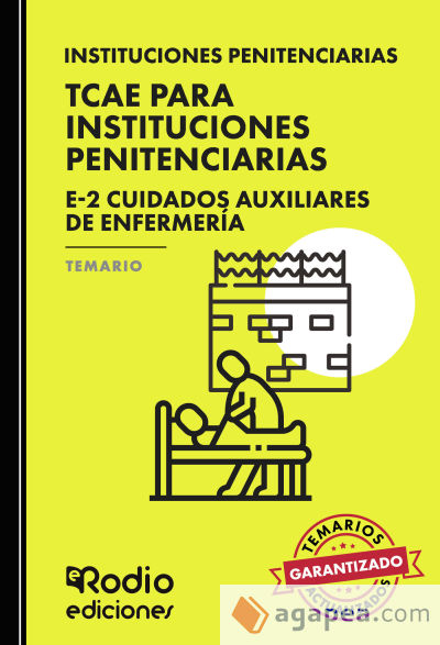 TCAE para Instituciones Penitenciarias. E-2 Cuidados Auxiliares de Enfermería. Temario