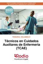 Portada de Técnicos en Cuidados Auxiliares de Enfermería (TCAE). Temario. Volumen 2 (Ebook)
