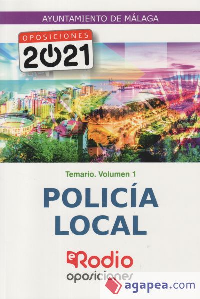 Temario Vol 1. Policía Local. Ayuntamiento de Málaga