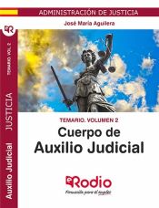 Portada de Temario Vol. 2. Cuerpo de Auxilio Judicial. Administración de Justicia